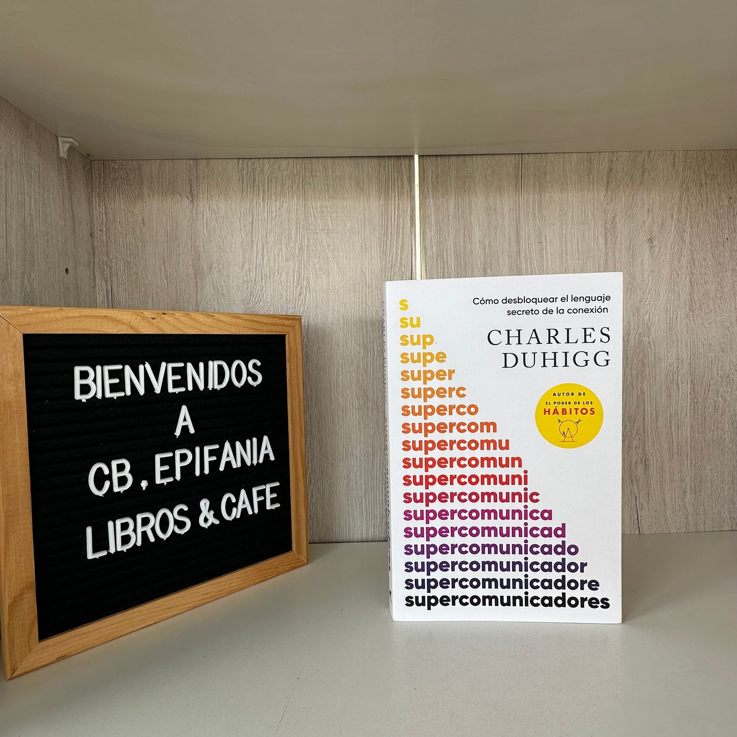 Supercomunicadores - Charles Duhigg