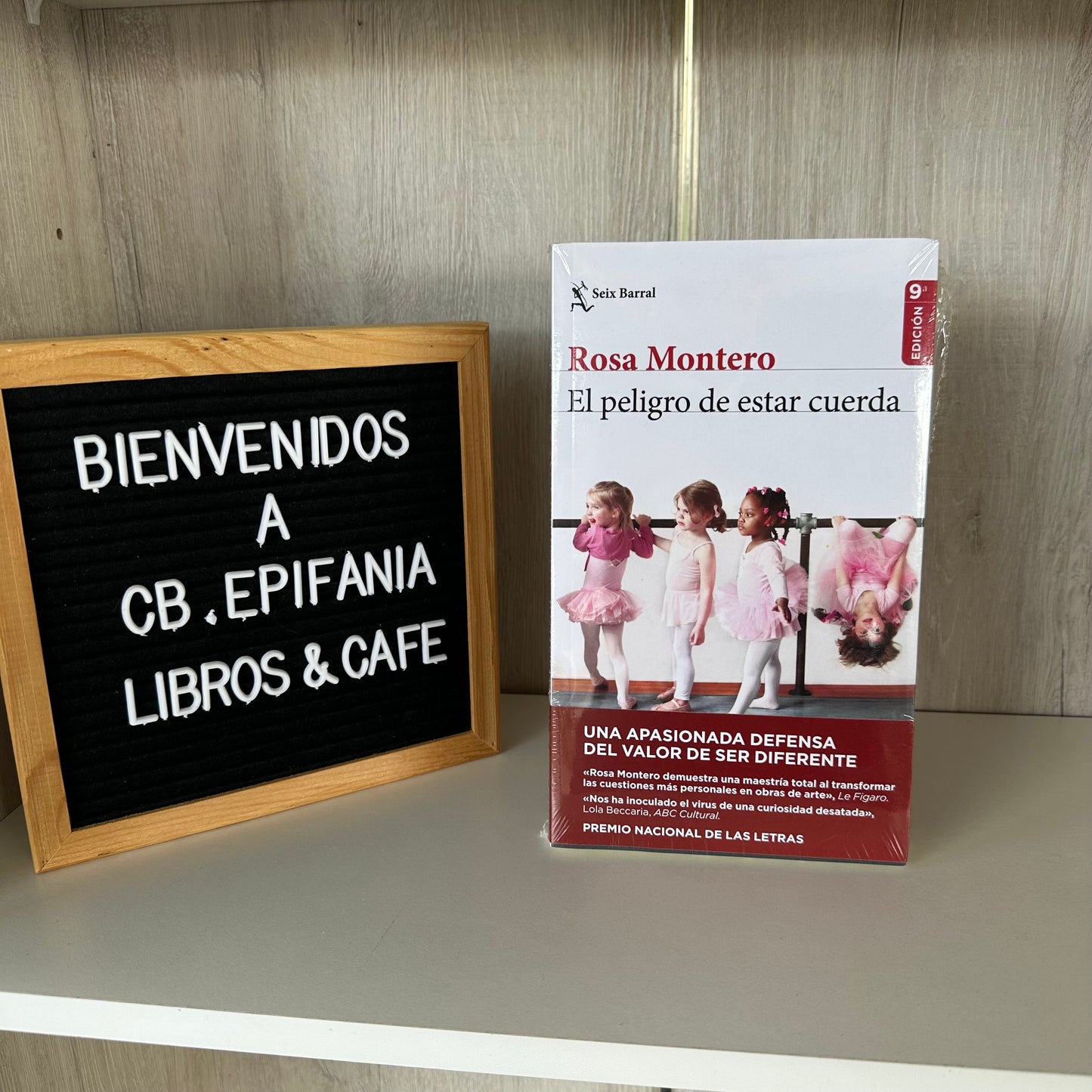 El peligro de estar cuerda - Rosa Montero