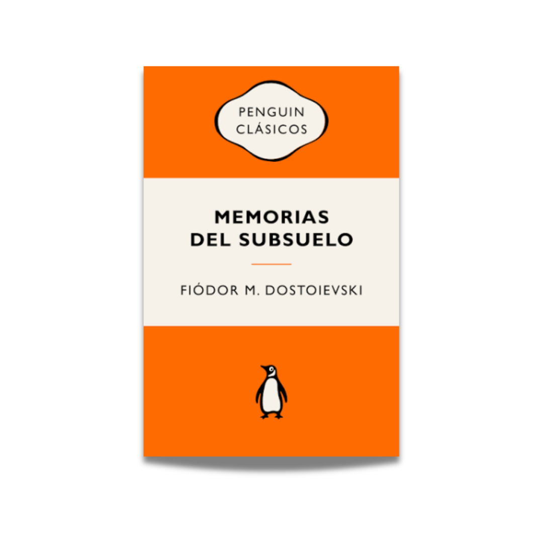 Memorias del subsuelo - Fiódor Dostoievski