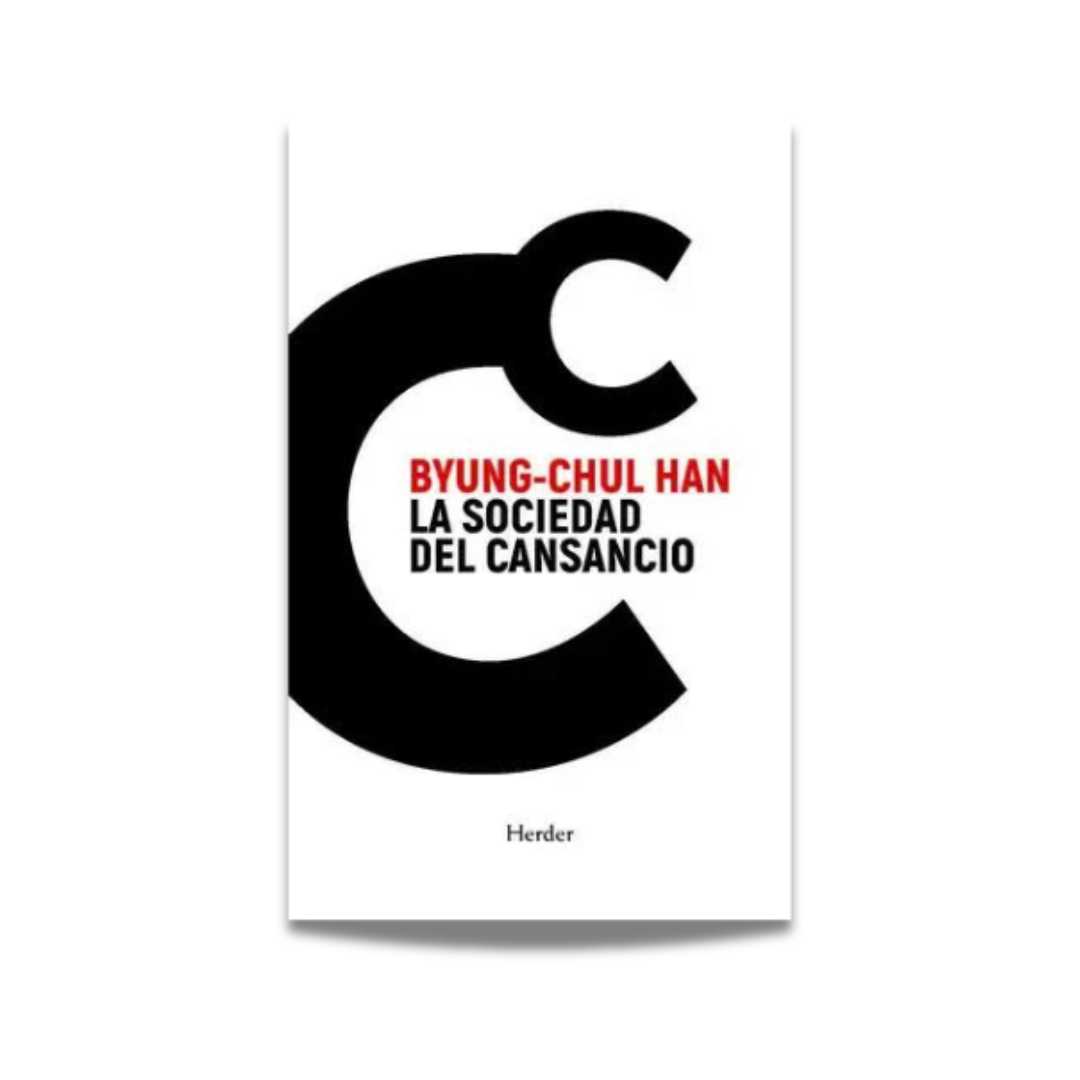 La sociedad del cansancio - Byung Chun Han
