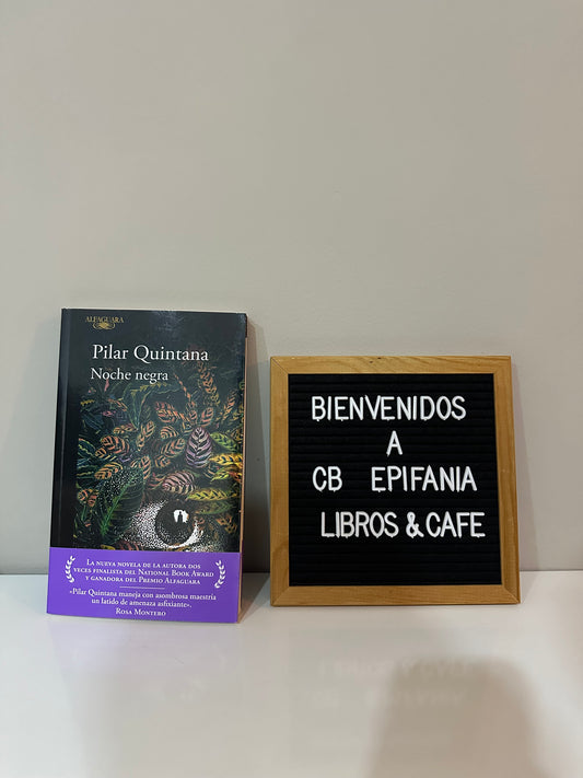 Noche negra - Pilar Quintana