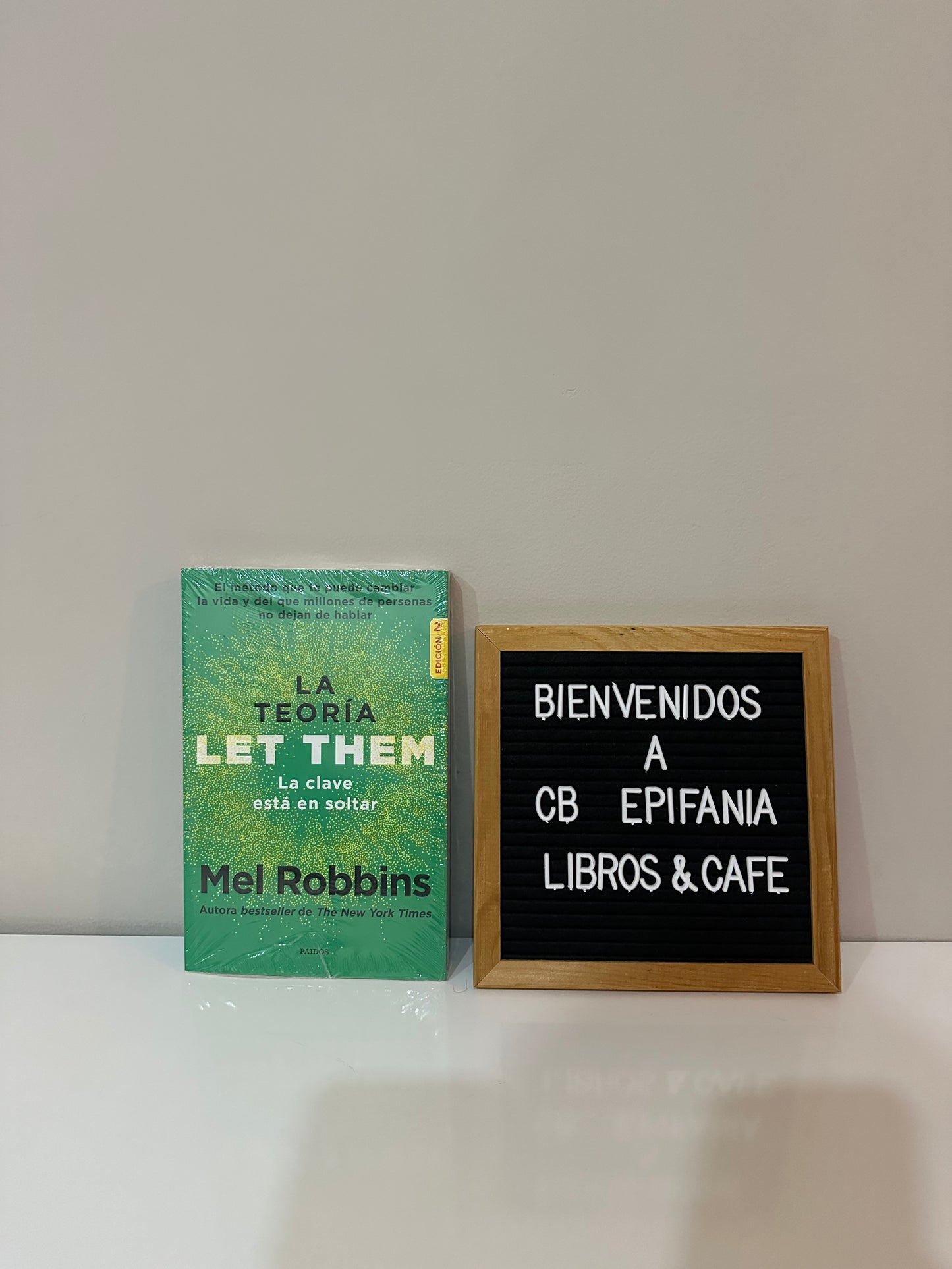 La teoría Let Them. La clave está en soltar - Mel Robbins