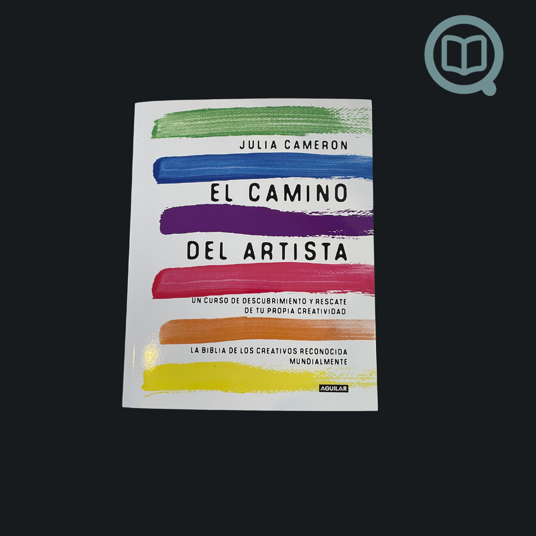 El camino del artista - Julia Cameron