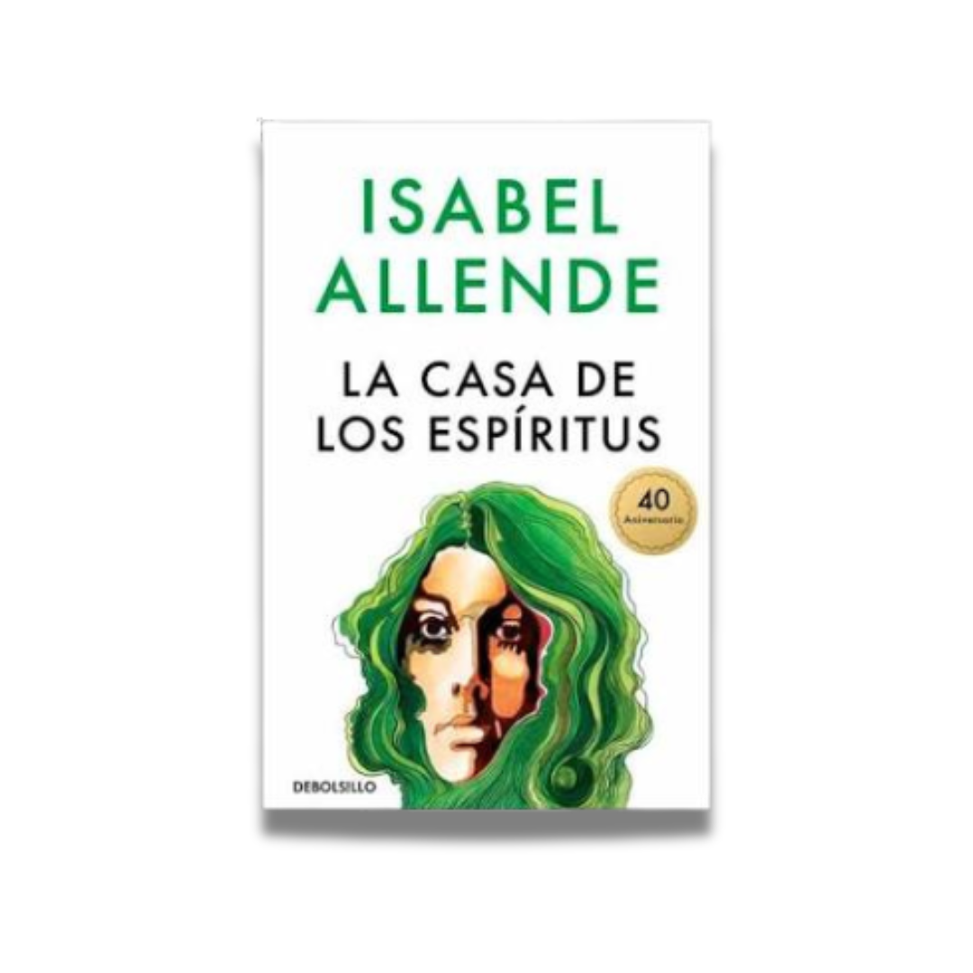 La casa de los espíritus - Isabel Allende