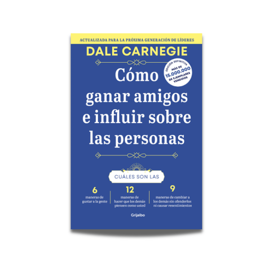 Como ganar amigos e influir sobre las personas - Dale Carnegie