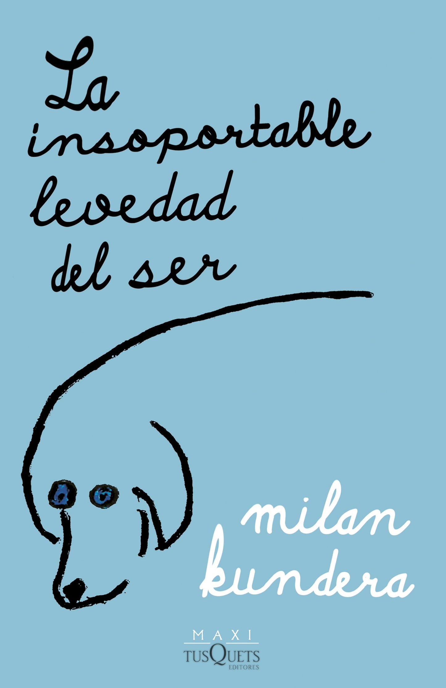 La insoportable levedad del ser - Milan Kundera