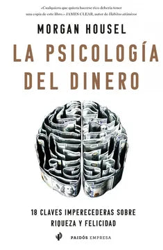 La psicología del dinero - Morgan Housel
