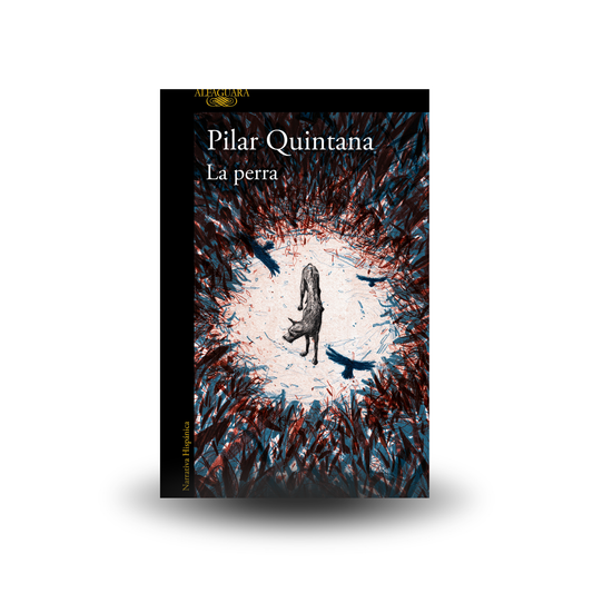 La Perra - Pilar Quitana