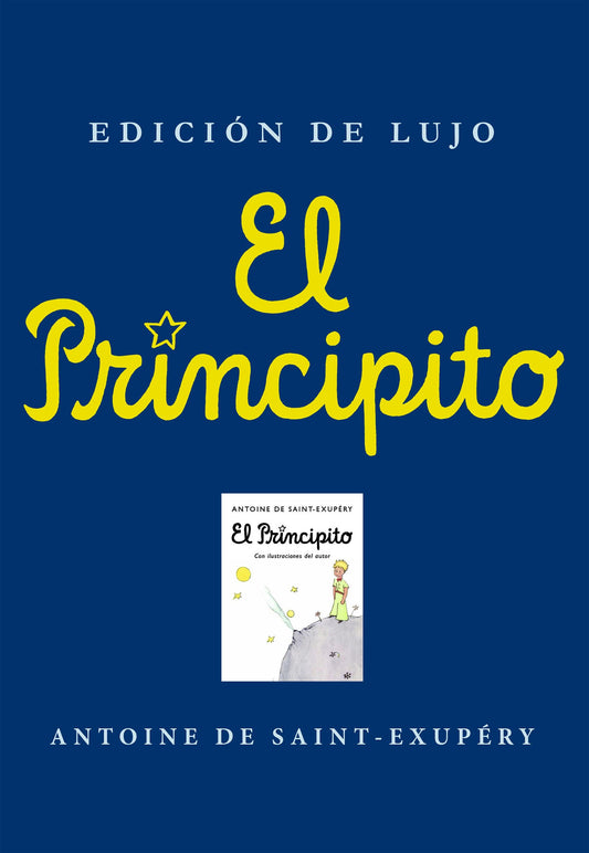 El Principito (Edición de lujo) - Antoine de Saint-Exupéry